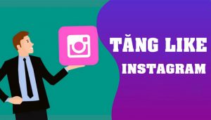 Dịch vụ hack like instagram, tăng like instagram uy tín